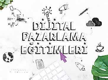 Dijital Pazarlama Eğitimleri